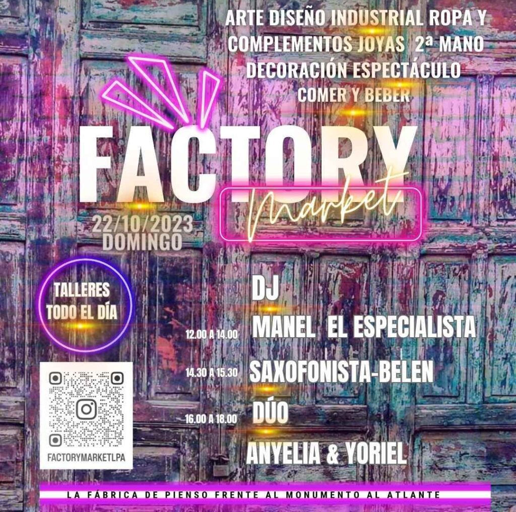 Factory Market. Las Palmas